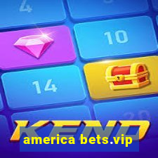 america bets.vip